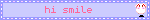 hi smile