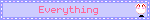 Everything