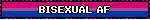 BISEXUAL AF