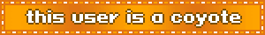 this user is a coyote