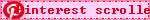 Pinterest scroller