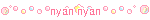 nyan nyan