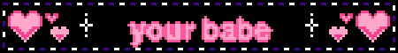 your babe