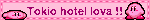 Tokio hotel lova !!