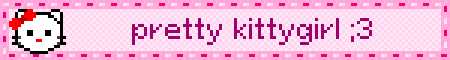 pretty kittygirl ;3