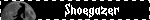 Shoegazer