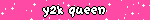 y2k queen