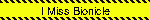 I Miss Bionicle