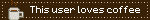 This user loves coffee
