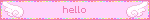 hello