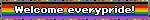 Welcome everypride!