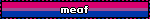 meaf
