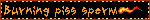 Burning piss sperm