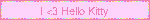 I 3 Hello Kitty
