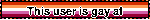 This user is gay af