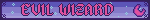 EVIL WIZARD