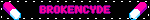BROKENCYDE
