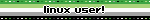 linux user!