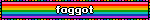 faggot