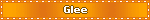 Glee