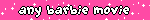 any barbie movie