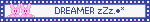 DREAMER zZz.•*
