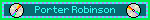 Porter Robinson