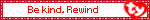 Be kind, Rewind