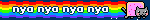 nya nya nya nya