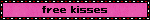 free kisses