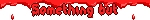 Something but