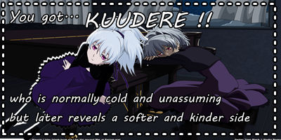 What Kind of Dere Are You?