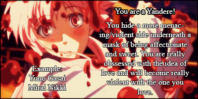 What Type Of Dere Are You? 