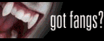 Got fangs?