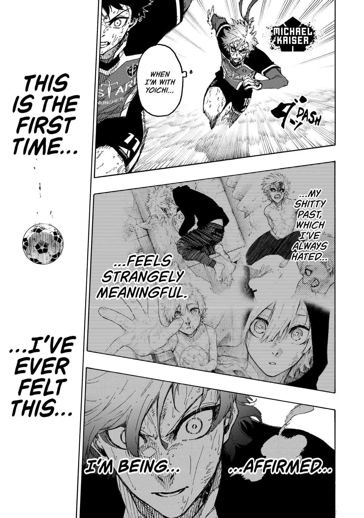 when i'm with yoichi... my shitty past, which ive always hated... feels strangely meaningful. im being... affirmed... this is the first time... ive ever felt this...