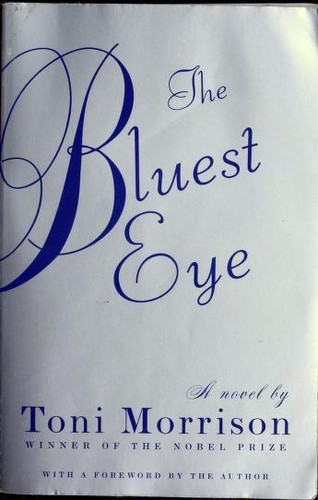 The Bluest Eye by Toni Morrison