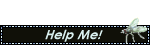 spinning fly with text reading: help me