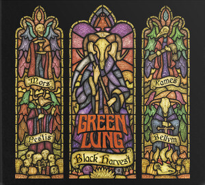 Green Lung - Black Harvest