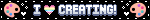 blinkie: i love creating