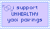 i support UNHEALTHY yaoi pairings