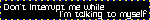 talkingtomyself