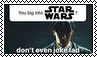 dont even JOKE Stamp