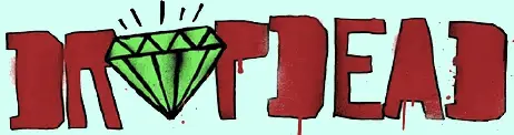drop dead