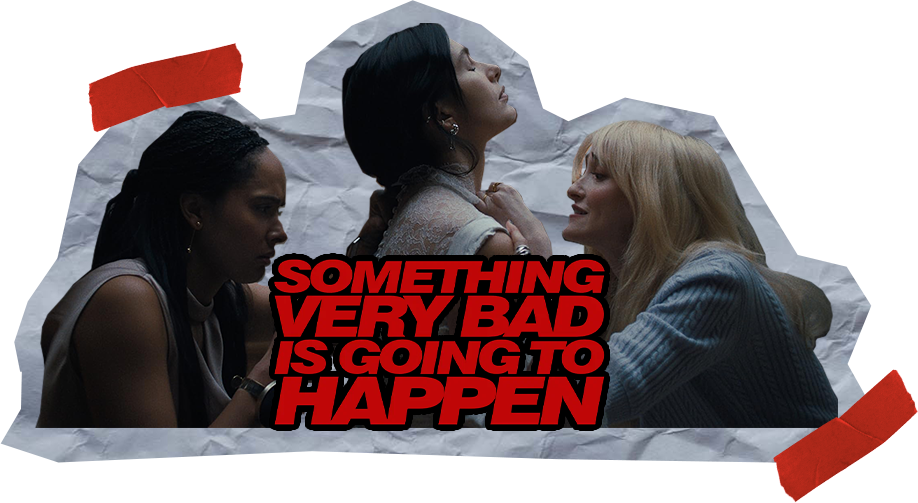 Something Very Bad Is Going To Happen