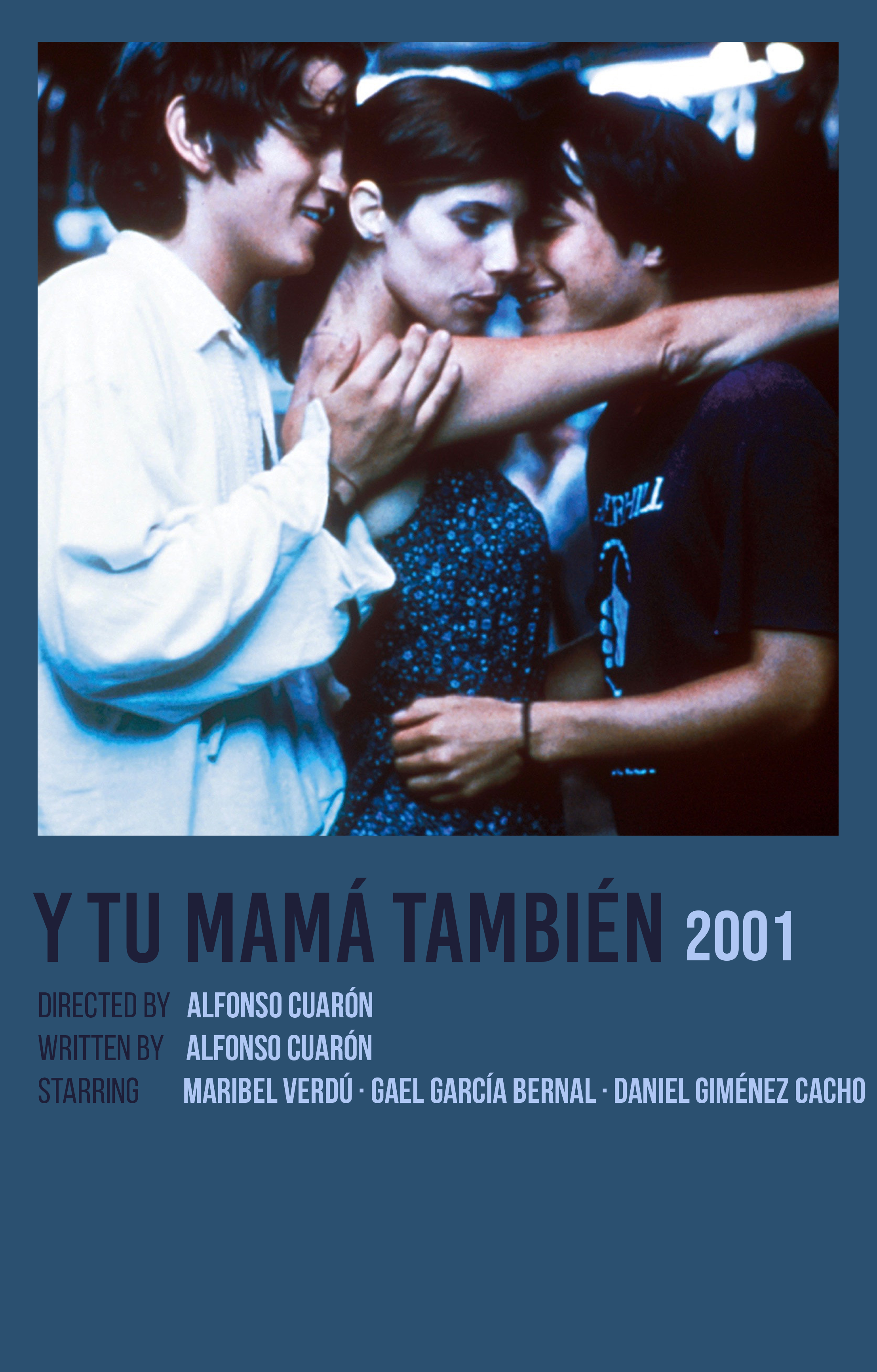Y tu mama tambien (2001)