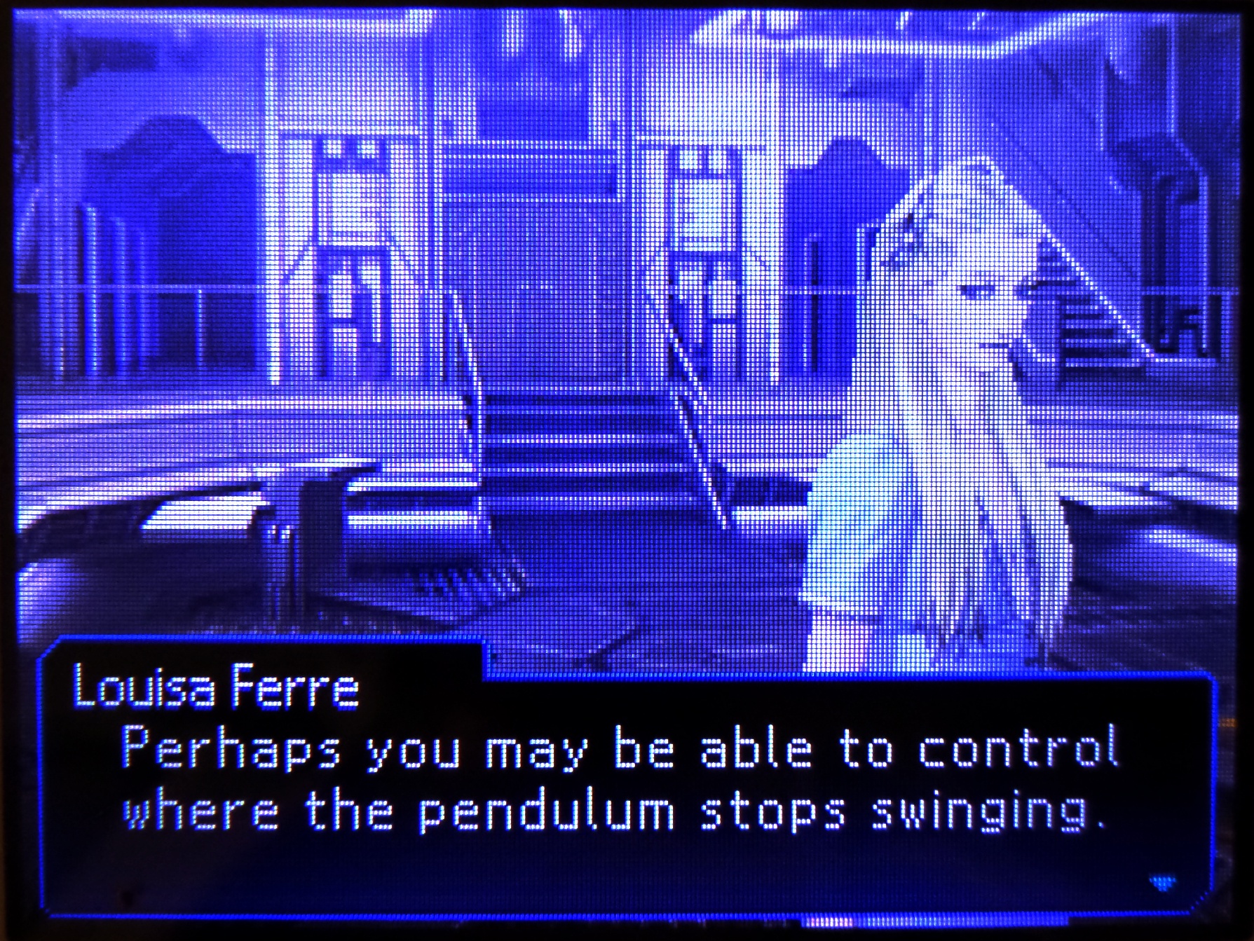 louisa ferre: perhaps you may be able to control where the pendulum stops swinging.