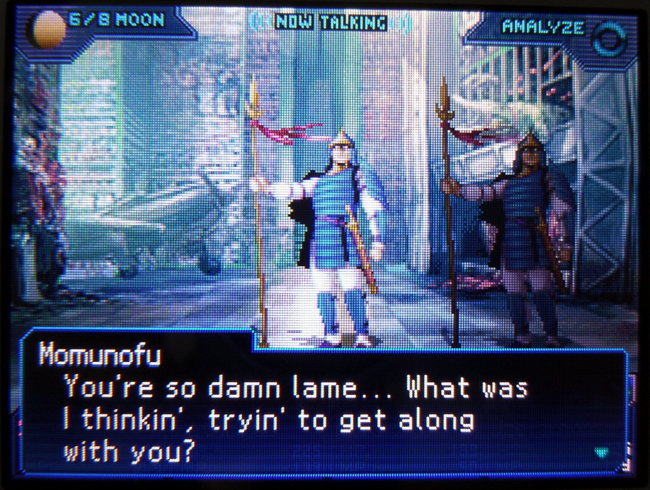 you're so damn lame... what was i thinkin', tryin' to get along with you?