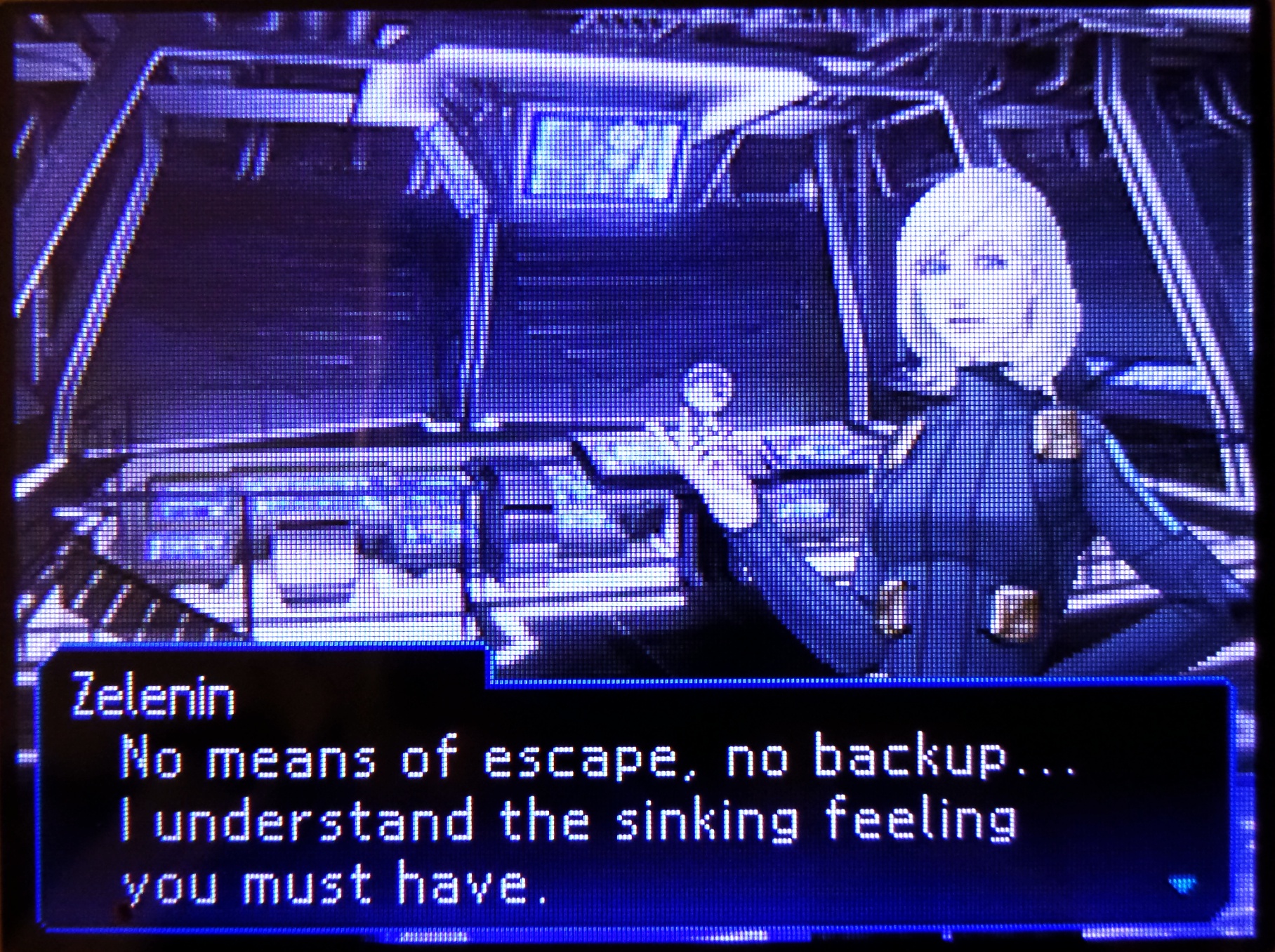 zelenin: no means of escape, no backup... i understand the sinking feeling you must have.