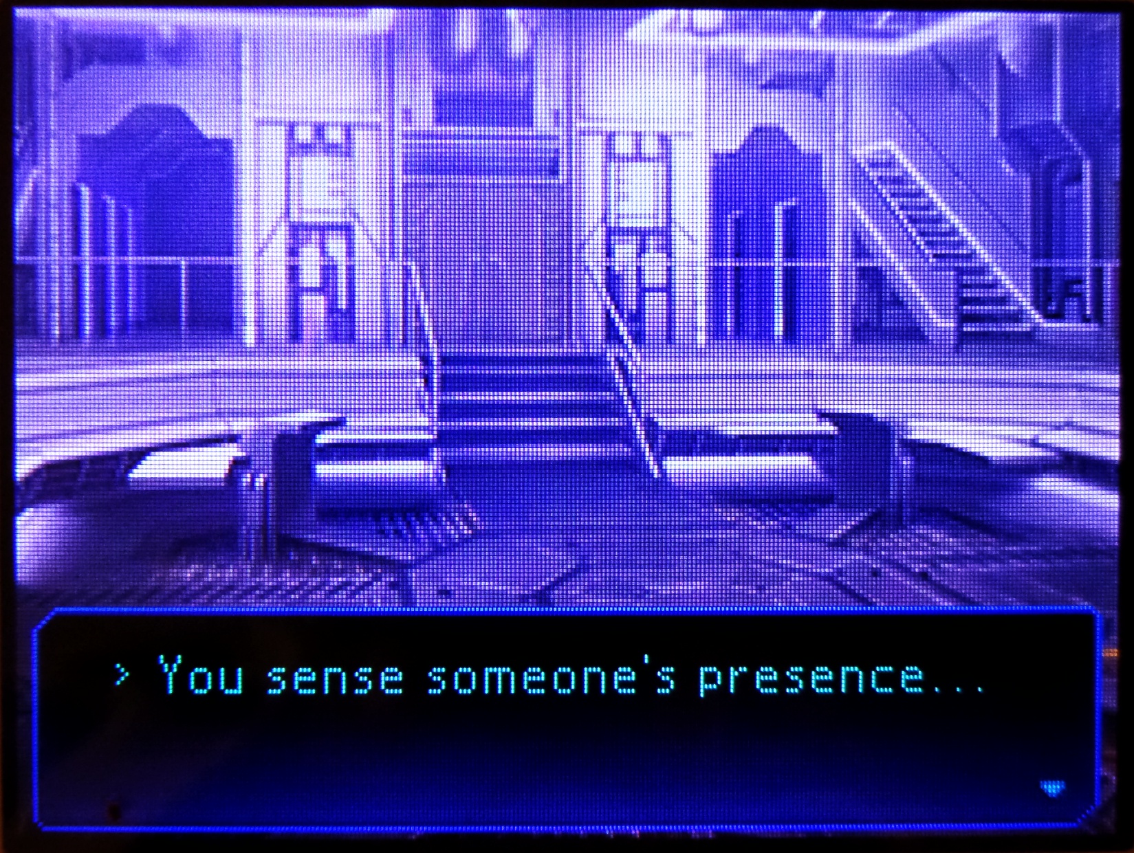 > you sense someone's presence...