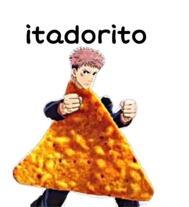 itadori+Doritos=itadorito